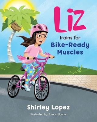 Liz Trains for Bike-Ready Muscles