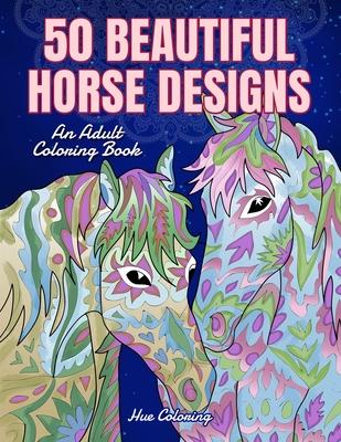 50 Beautiful Horses Coloring Book