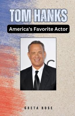 Tom Hanks: America's Favorite Actor Subscription