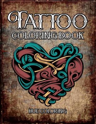 Tattoo Coloring Book: Modern Tattoo Designs