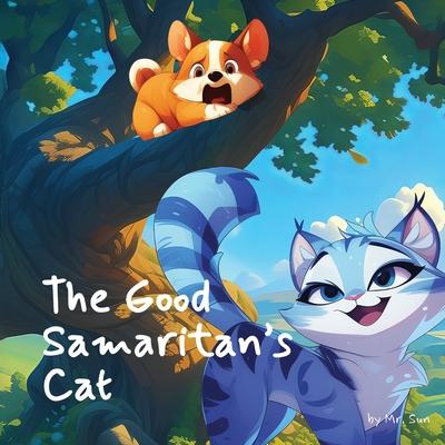The Good Samaritan's Cat: A kid-friendly interpretation of a beloved parable Subscription
