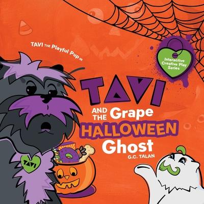 Tavi And The Grape Halloween Ghost