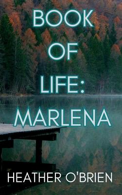 Book of Life: Marlena