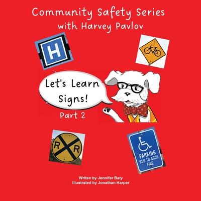 Let's Learn Signs part 2: one of the Community Safety Series books