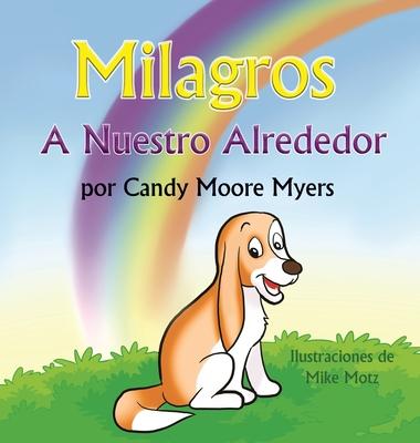 Milagros a Nuestro Alrededor