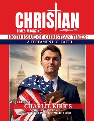 Christian Times Magazine Issue 100 Subscription