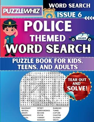 Police - Themed Word Search - Fun & Educational Puzzles for Kids, Teens, and Adults (Large Print Edition): Featuring Engaging Themed Word Search Puzzl