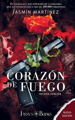 Corazn de Fuego: Segunda Parte: Segunda Parte