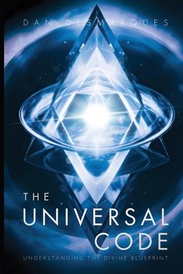 The Universal Code: Understanding the Divine Blueprint