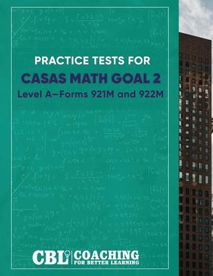 Practice Tests for Math GOAL 2 Level A―Forms 921M and 922M Subscription