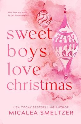 Sweet Boys Love Christmas: Special Edition