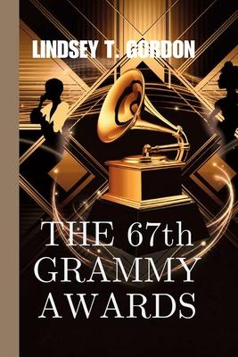 The 67th Grammy Awards: Female Domination, AI Innovation, and Record-Breaking Nominations