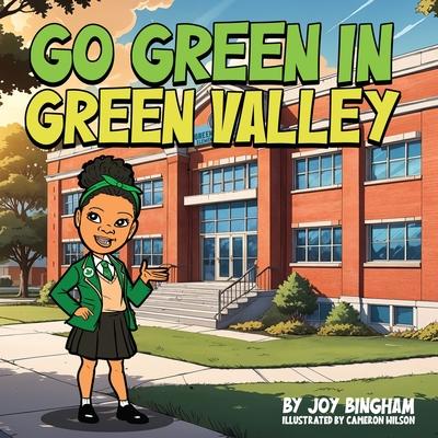 Go Green in Green Valley