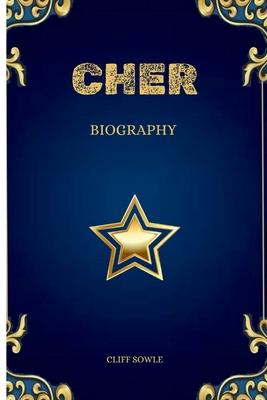 Cher Biography