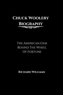 Chuck Woolery Biography: The American Gem Behind The Wheel Of Fortune