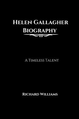 Helen Gallagher Biography: A Timeless Talent