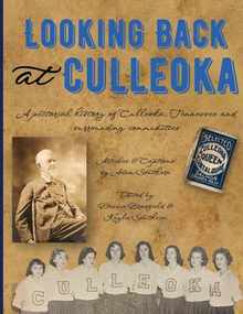 Looking Back at Culleoka: A pictorial history of Culleoka, Tennessee and surrounding communities