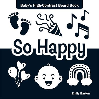 So Happy: Baby's High-Contrast Board Book Subscription