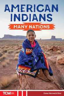 American Indians: Many Nations