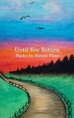 Until You Return