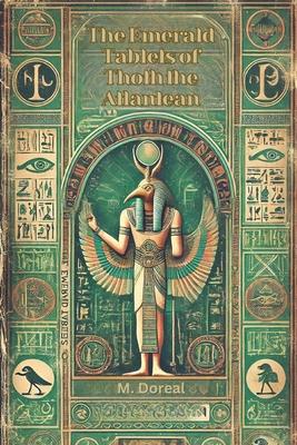 The Emerald Tablets of Thoth the Atlantean