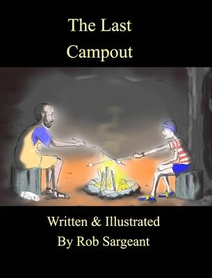 The Last Campout