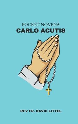 Carlo Acutis: POCKET Novena