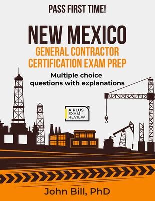 New Mexico General Contractor Certification Exam Prep