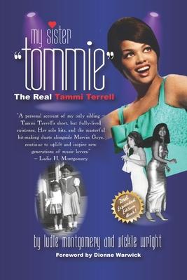 My Sister Tommie: The Real Tammi Terrell