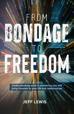 From Bondage to Freedom Subscription
