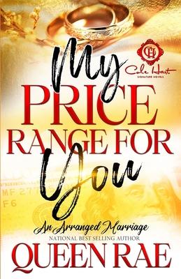 My Price Range For You: An Arranged Marriage: An African American Romance