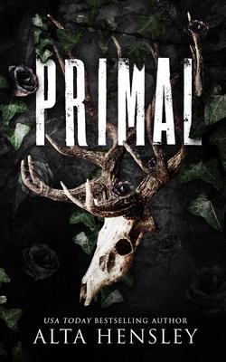 Primal: A Dark Billionaire Why Choose Romance Subscription