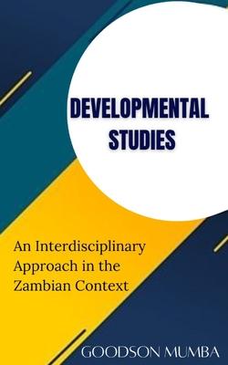 Developmental Studies: An Interdisciplinary Approach in the Zambian Context Subscription