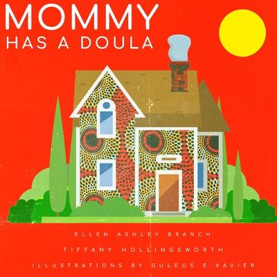 Mommy Has A Doula Subscription