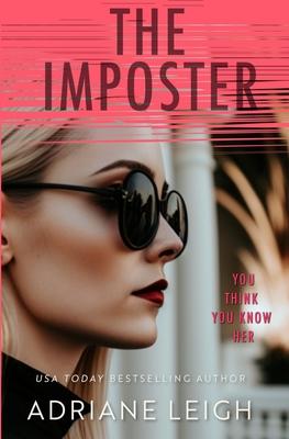 The Imposter: An Addictive Psychological Suspense