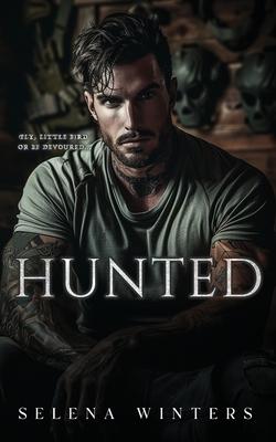 Hunted: A Dark Romance