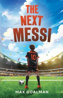 The Next Messi: Soccer Books for Kids 8-12 Subscription