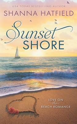 Sunset Shore: A Sweet Beach Romance