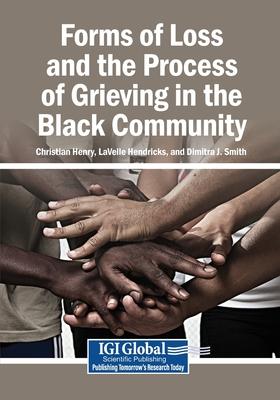 Forms of Loss and the Process of Grieving in the Black Community Subscription