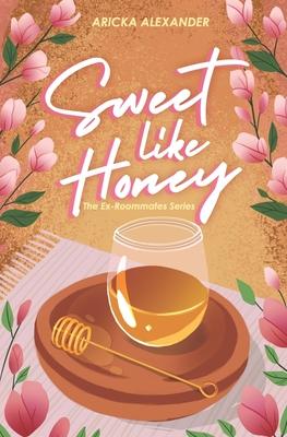 Sweet Like Honey: A Black Sapphic Romance