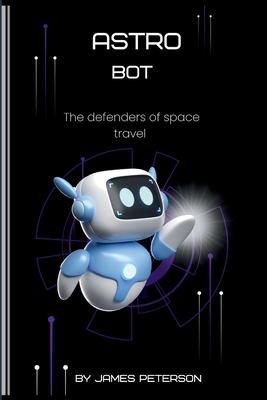 Astro Bot: The Defenders of Space Travel Subscription