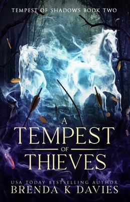 A Tempest of Thieves (Tempest of Shadows Book 2)