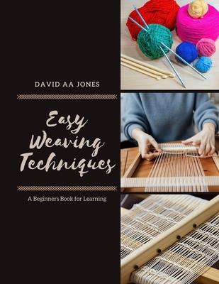 Easy Weaving Techniques: A Beginners Book for Learning Subscription