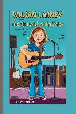 Lainey Wilson: The Girl with a Big Voice