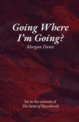 Going Where I'm Going?: An M/NB Romance Novella Subscription