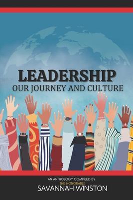 Leadership: Our Journey and Culture