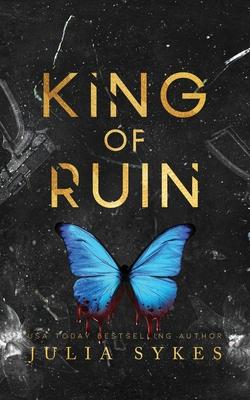 King of Ruin: The Complete Trilogy