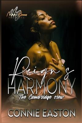 Reign's Harmony: The Cambridge Crew