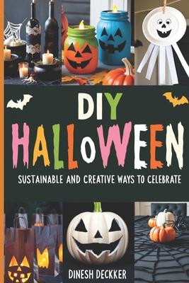 DIY Halloween: Sustainable and Creative Ways to Celebrate Subscription