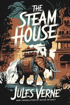The Steam House: A New Translation in Modern Accessible English Subscription